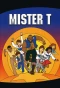 Poster for Mister T