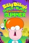 Poster for Billy Dilley's Super-Duper Subterranean Summer