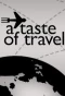 Poster for A Taste of Travel