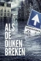Poster for Als de dijken breken
