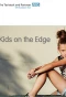 Poster for Kids on the Edge