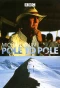 Poster for Pole to Pole