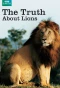 Poster for The Truth About Lions