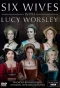 Poster for Six Wives with Lucy Worsley