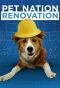 Poster for Pet Nation Renovation