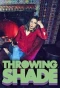 Poster for Throwing Shade