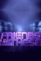 Poster for Friends Like These