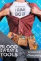 Poster for Blood, Sweat & Tools