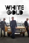 Poster for White Gold