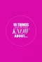 Poster for 10 Things to Know About