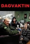 Poster for Dagvaktin