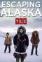 Poster for Escaping Alaska