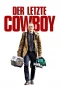 Poster for Der letzte Cowboy