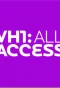 Poster for VH1: All Access