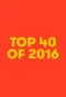 Poster for Top 40 of 2016