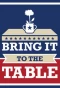 Poster for Bring It to the Table