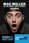 Poster for Mac Miller and the Most Dope Family