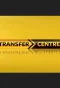 Poster for Transfer Centre
