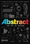 Poster for Abstract: The Art of Design