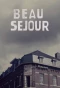 Poster for Beau Séjour