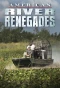 Poster for American River Renegades