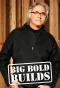 Poster for Big Bold Builds