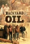 Poster for Backyard Oil