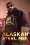Poster for Alaskan Steel Men