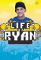 Poster for Life of Ryan