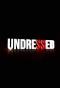 Poster for Undressed