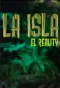 Poster for La Isla, el reality