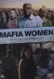 Poster for Mafia Women with Trevor McDonald