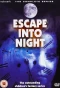 Poster for Escape Into Night