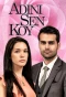 Poster for Adını Sen Koy
