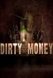 Poster for Dirty Money