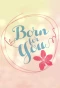Poster for Born for You