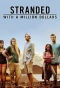 Poster for Stranded with a Million Dollars
