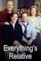Poster for Everything's Relative