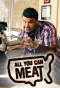 Poster for All You Can Meat