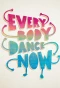 Poster for Everybody Dance Now