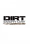 Poster for Dirt Every Day