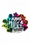 Poster for Jung, Wild & Sexy