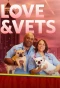 Poster for Love & Vets