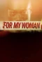 Poster for For My Woman
