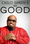 Poster for CeeLo Green's The Good Life