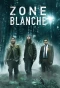 Poster for Zone Blanche