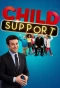 Poster for Child Support