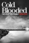 Poster for Cold Blooded: The Clutter Family Murders