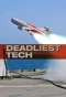 Poster for Deadliest Tech