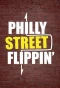 Poster for Philly Street Flippin'